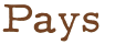 Pays